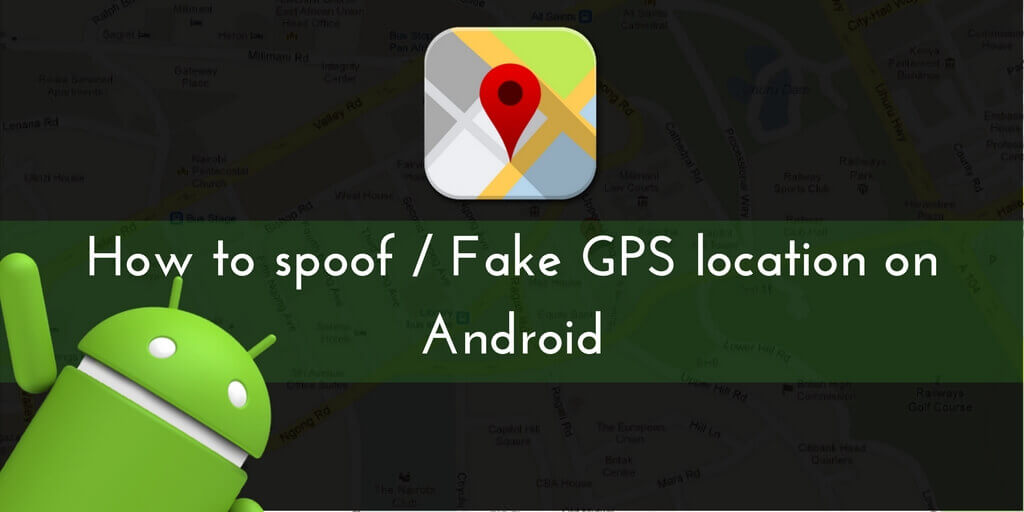 Fake GPS Location Spoofer Guide